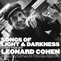 Songs Of Light & Darkness - Written By Leonard Cohen