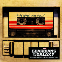 Guardians Of The Galaxy - Awesome Mix. Vol. 1