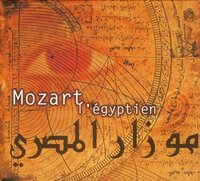 Mozart L'Egyptien Volume 1