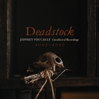 Deadstock (Uncollected Recordings)