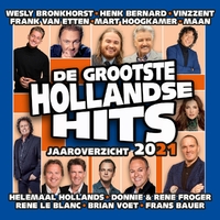 De Grootste Hollandse Hits - Jaaroverzicht 2021