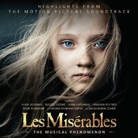 Les Misérables - Highlights From The Motion Picture Soundtrack