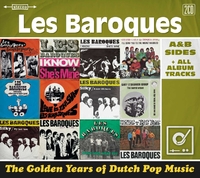 The Golden Years Of Dutch Pop Music: Les Baroques