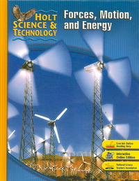 Student Edition 2007: M: Forces, Motion, and Energy