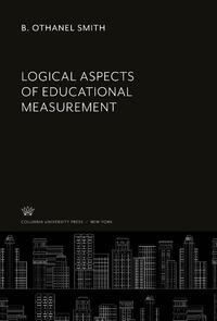Logical Aspects of Educational Measurement