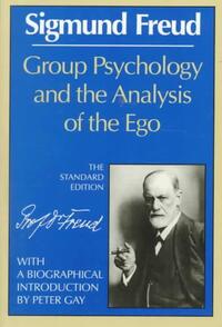 Group Psychology and Analysis