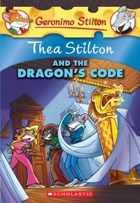 Thea Stilton and the Dragon's Code (Thea Stilton #1)