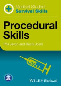 Medical Student Survival Skills - Procedural Skills