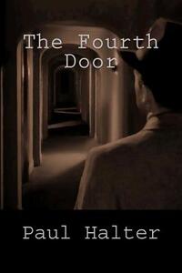 The Fourth Door: The Houdini Murders