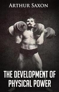 The Development of Physical Power