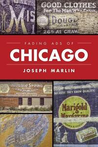 Fading Ads of Chicago