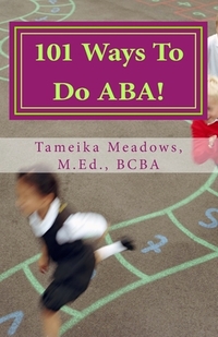 101 Ways To Do ABA!