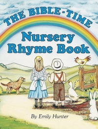 The Bible-Time Nursery Rhyme Book