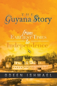 The Guyana Story