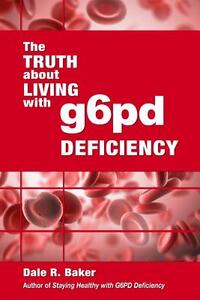 The Truth About Living With G6PD Deficiency