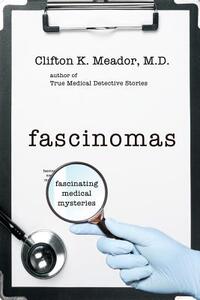 Fascinomas - Fascinating Medical Mysteries