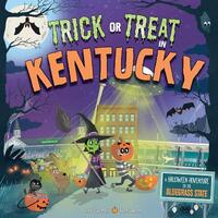 Trick or Treat in Kentucky: A Halloween Adventure in the Bluegrass State