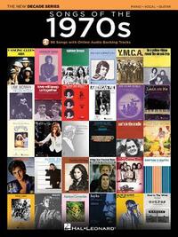 Songs of the 1970s: The New Decade Series with Online Play-Along Backing Tracks