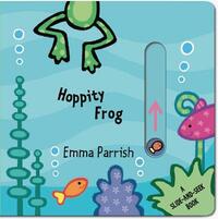 Hoppity Frog: A Slide-And-Seek Book