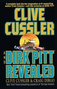 Clive Cussler and Dirk Pitt Revealed