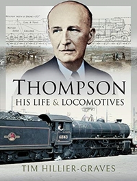Thompson, His Life and Locomotives