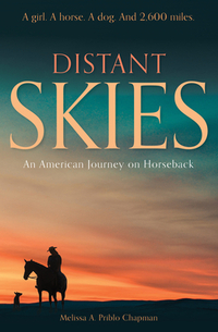 Distant Skies: An American Journey on Horseback