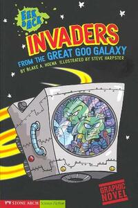 Invaders from the Great Goo Galaxy: Eek & Ack