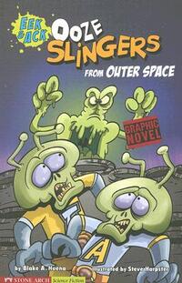 Ooze Slingers from Outer Space: Eek & Ack