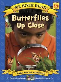 We Both Read-Butterflies Up Close (Pb) - Nonfiction