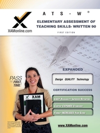 NYSTCE Ats-W Elementary Assessment of Teaching Skills - Written 90 Teacher Certification Test Prep Study Guide