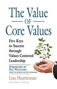 THE Value of Core Values