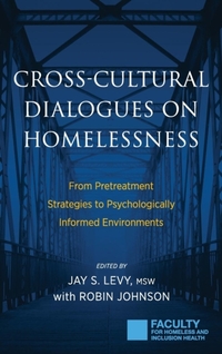 Cross-Cultural Dialogues on Homelessness