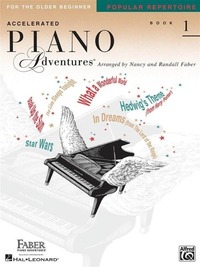 Accelerated Piano Adventures for the Older Beginner, Book 1: Popular Repertoire
