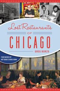 Lost Restaurants of Chicago