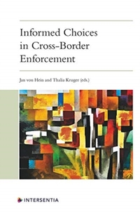 Informed Choices in Cross-Border Enforcement