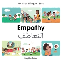 My First Bilingual Book-Empathy (English-Arabic)
