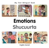 My First Bilingual Book-Emotions (English-Somali)