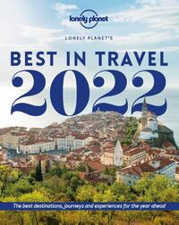 Lonely Planet Lonely Planet's Best in Travel 2022