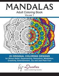 Mandalas, Volume 1: Adult Coloring Book