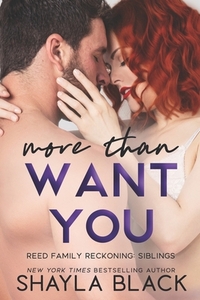 More Than Want You