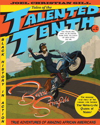 Bessie Stringfield: Tales of the Talented Tenth, No. 2 Volume 2