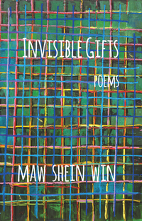 Invisible Gifts: Poems