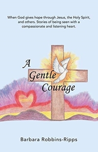 A Gentle Courage