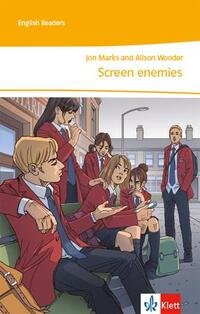 Screen enemies. Lektüre 3. Lernjahr