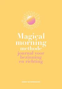 Magical Morning Methode