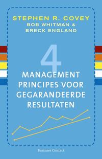 4 Managementprincipes Voor Gegarandeerde Resultaten