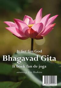 Bhagavad gita it liet fan God - het lied van God