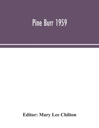 Pine Burr 1959