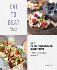 Eat to beat: het prikkelbare darmsyndroom