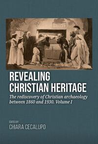 Revealing Christian Heritage